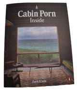 Cabin Porn: Inside By Zach Klein